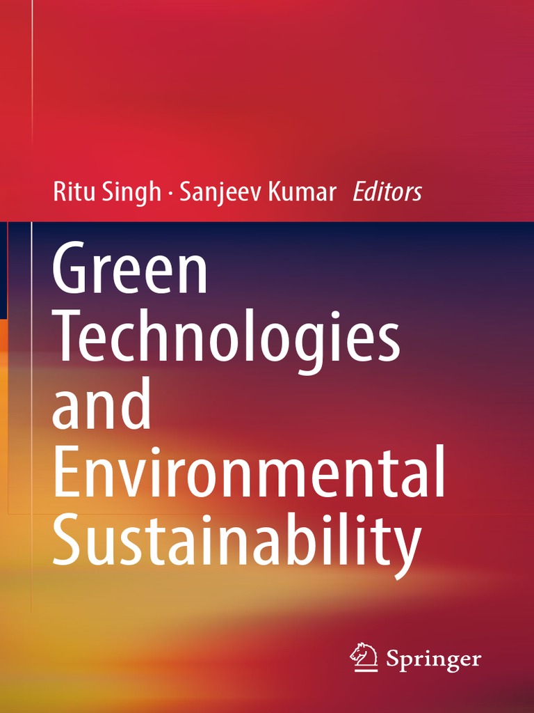 Green Technologies and Environmental Sustainability by Ritu Singh