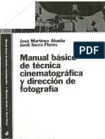 Manual Básico de Técnica Cinematográfica y Dirección de Fotografía - Capítulos 7 y 8 - ABADÍA J M y FLORES J S (Iluminación 2)