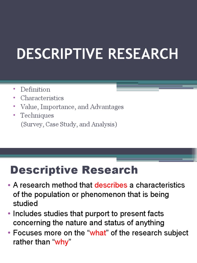 Descriptive Research: Characteristics Value, Importance, and Advantages ...