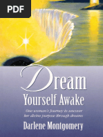 Dream Yourself Awake - Darlene Montgomery