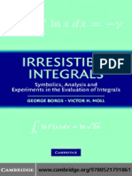 George Boros, Victor Moll - Irresistible Integrals - Symbolics, Analysis and Experiments in The Evaluation of Integrals-Cambridge University Press (2004)