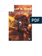 Dick Philip K - La Pistola de Rayos