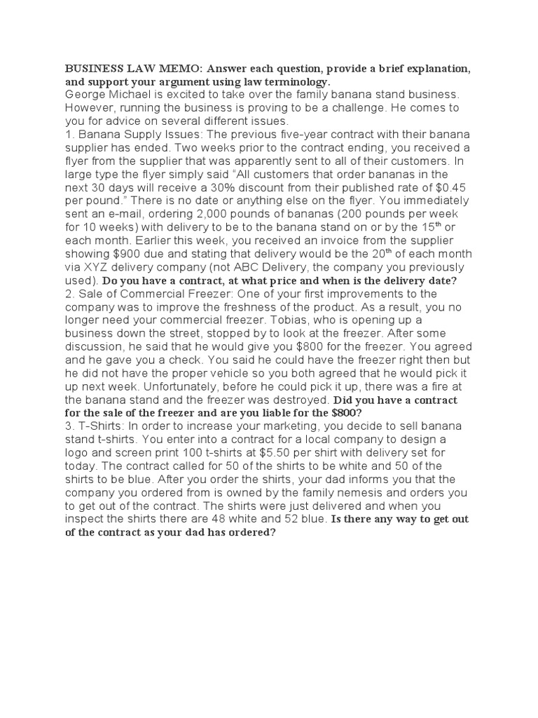 BUSINESS LAW MEMO Answer Each Question, Provide A Brief Explanation, and Support Your Argument