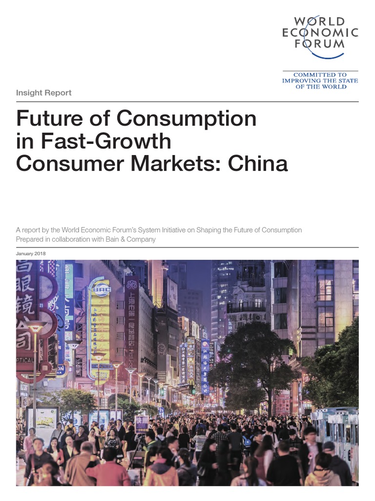 WEF Future of Consumption in Fast Growth Consumer Markets China | PDF ...
