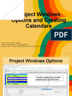 Lecture 5. Project Windows Options and Creating Calendars