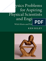 Ken Riley - Physics Problems For Aspiring Physical Scientists and Engineers (2019, Cambridge University Press)