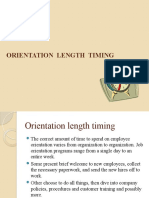 Orientation Length Timing