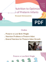 Enteral Nutrition To Optimize Growth of Preterm Infants: Rinawati Rohsiswatmo