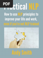 Practical NLP - How To Use NLP Principles To Improve Your Life and Work, Even If You're Not NLP Trained (PDFDrive)