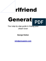 Girlfriend Generator: Your Step by Step Guide To Finding Your Dream Lover