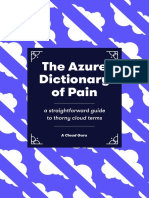 The Azure Dictionary of Pain: A Straightforward Guide To Thorny Cloud Terms