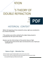 Polarization AND Huygen'S Theory of Double Refraction: Anuroop Ashok Ist Yr. B Tech