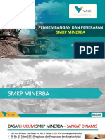 Pengembangan Dan Penerapan SMKP Minerba Kontraktor PTVI