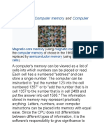 Main Articles: And: Computer Memory Computer Data Storage