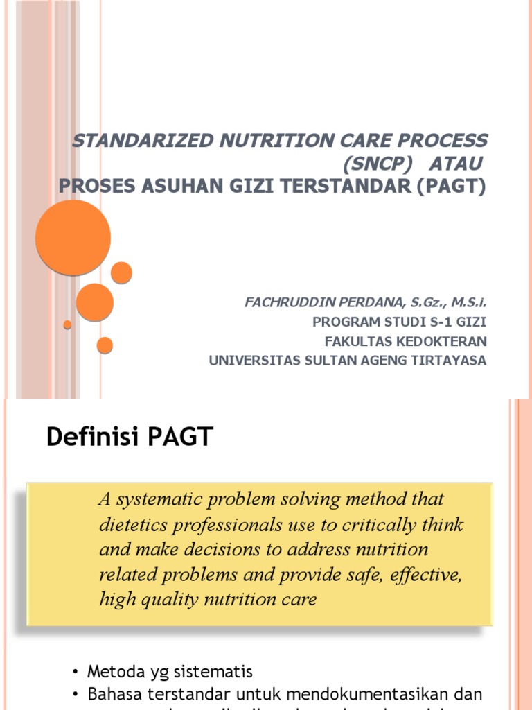 Proses Asuhan Gizi Terstandar (PAGT) sebagai Metode Sistematis dalam ...