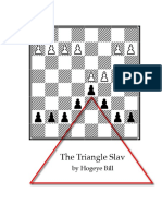 Slav Triangle System