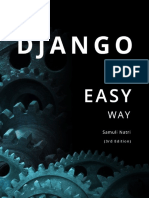 Samuli Natri - Django - The Easy Way A Step-By-Step Guide On Building Django Websites-Independently Published (2019)