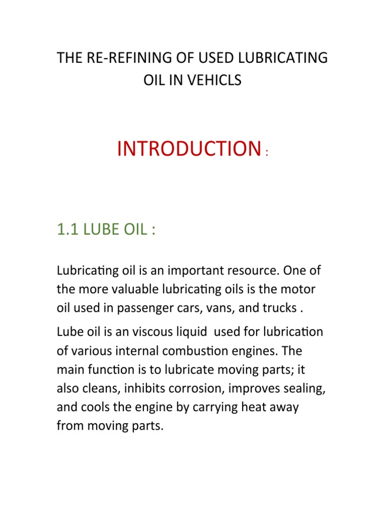 Reclaiming Valuable Resources The Process of ReRefining Used