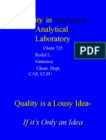 Quality in Analytical Laboratory: Chem 725 Redel L. Gutierrez Chem. Dept, Cas, Clsu