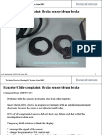 Ecuador/Chile Complaint: Brake Sensor/drum Brake: Technical Service Meeting DC Latina, June 2003
