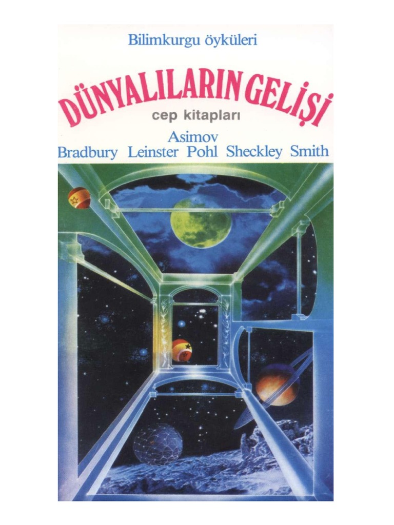 Asimov, Bradbury - Dünyalılarıin Gelişi (1983) | PDF