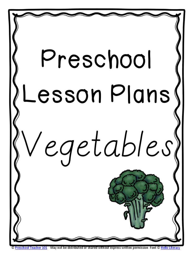 VegetableThemePreschoolLessonPlans (1) - NoRestriction | PDF | Lesson ...