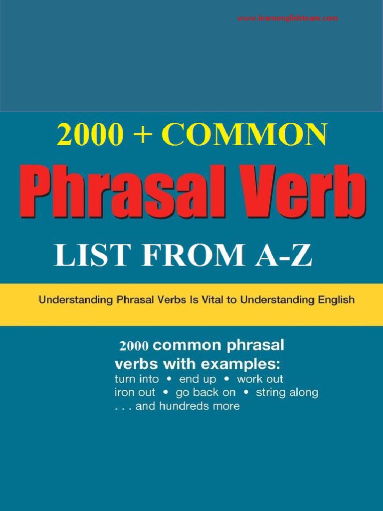 2000 Common Phrasal Verbs A-Z Guide | PDF | English Grammar | English ...