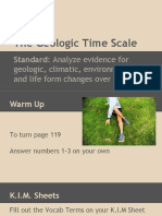 The Geologic Time Scale: Standard: Analyze Evidence For