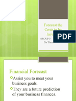 Forecast The Costs To Be Incurred
