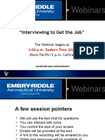 "Interviewing To Get The Job": The Webinar Begins at (Noon Pacific/2 P.M. Central)