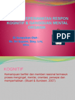 Respon Kognitif & Gangguan Mental Organik