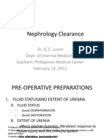 Nephrology Clearance: Dr. JC E. Loren Dept. of Internal Medicine Southern Philippines Medical Center February 14, 2011