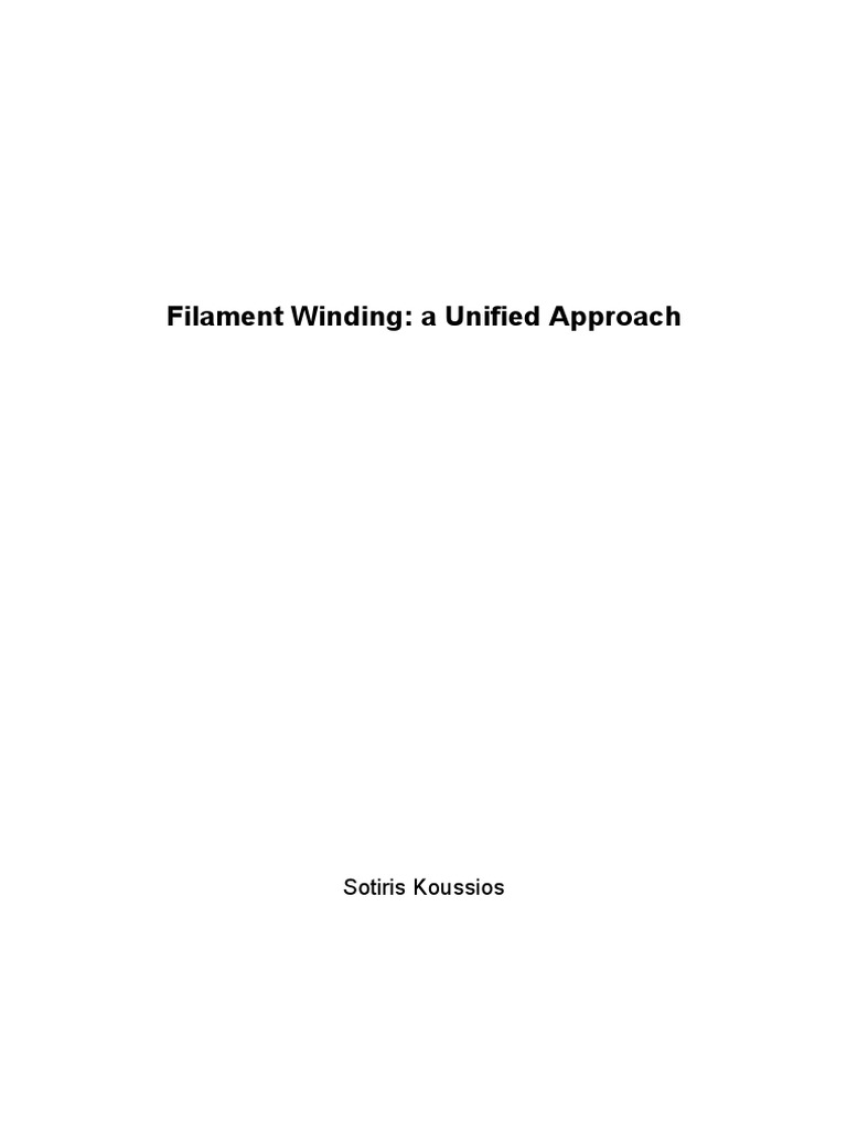 Filament Winding: A Unified Approach - Koussios | PDF | Matrix ...