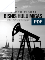 Aspek Fiskal Bisnis Hulu Migas