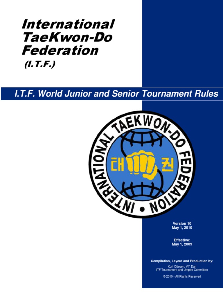 ITF Official Rules of Competition (Tkditf) Taekwondo Sports