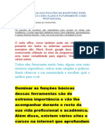 A Importância Dos Pacotes de Escritório para Minha Prática Como Aluno e Futuramente Como Profissional