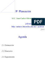 UP: Planeación: M.C. Juan Carlos Olivares Rojas