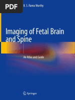 01 - B. S. Rama Murthy - Imaging of Fetal Brain and Spine - An Atlas and Guide (2019, Springer Singapore)
