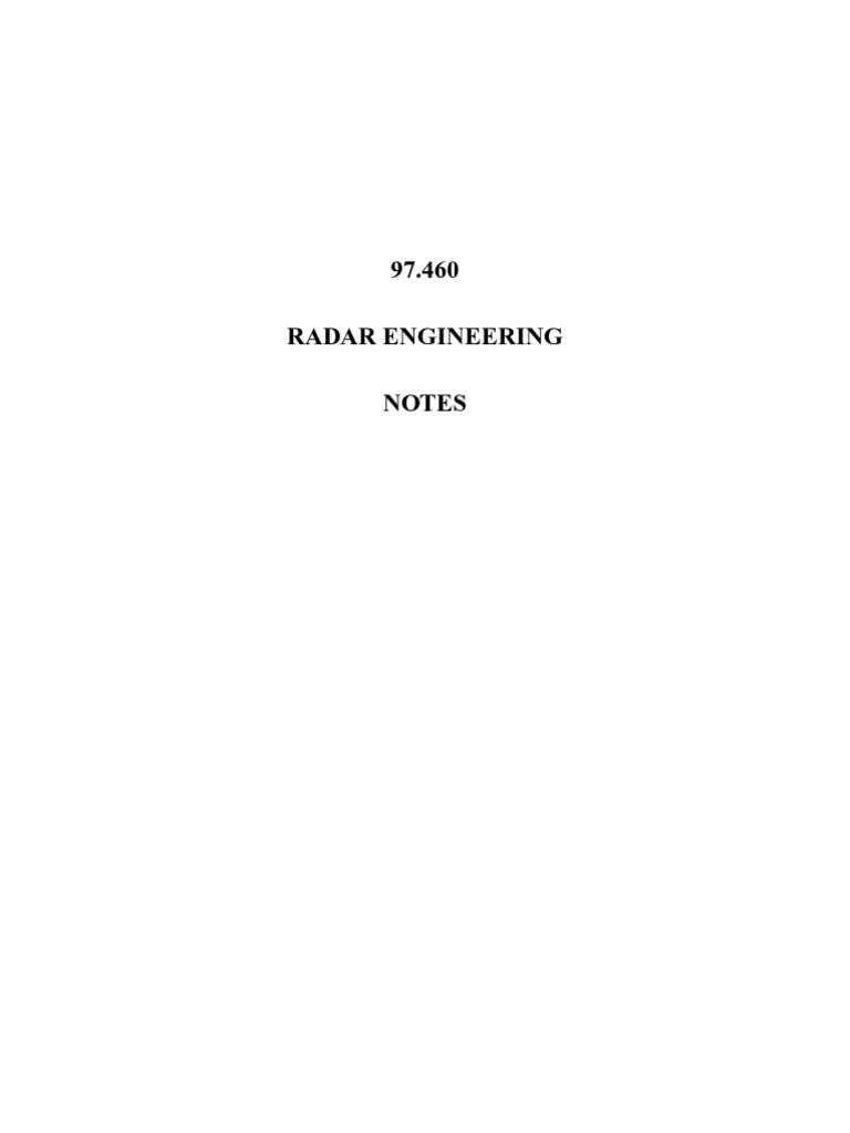 97.460 Radar Engineering Notes | PDF | Radar | Antenna (Radio)