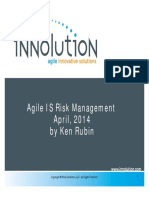 Agile IS Risk Management April, 2014 by Ken Rubin