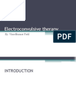 Electroconvulsive Therapy: By: Vinodkumar Patil