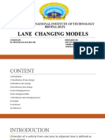 Lane Changing Models: Maulana Azad National Institute of Technology Bhopal (M.P)