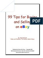99 Tips For Buying and Selling On: By: Skip Mcgrath Editor and Publisher, The Auction Seller'S News