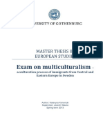 Exam On Multiculturalism: - Acculturation Process of Immigrants From Central and Eastern Europe in Sweden