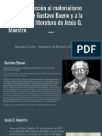 Una Introducción Al Materialismo Filosófico de Gustavo Bueno y A La Teoría de La Literatura de Jesus G. Maestro.