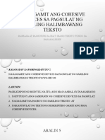 ARALIN 5 - Nagagamit Ang Cohesive Devices Sa Pagsulat NG Sariling