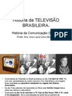 História da TELEVISÃO BRASILEIRA