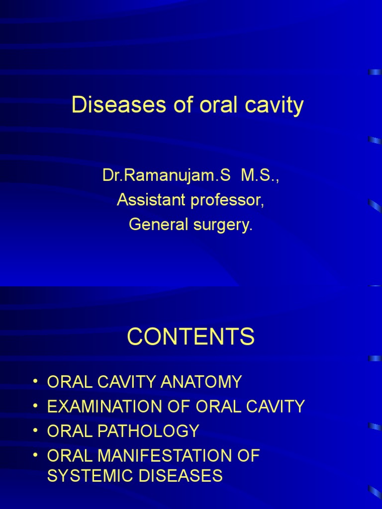 Diseases of Oral Cavity Final | PDF | Anatomy | Dentistry