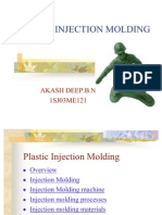 Plastic Injection Molding: Akash Deep.B.N 1SJ03ME121