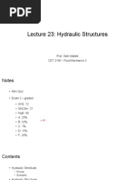 Lecture 23: Hydraulic Structures: Prof. Seth Mallett CET 3190 - Fluid Mechanics II